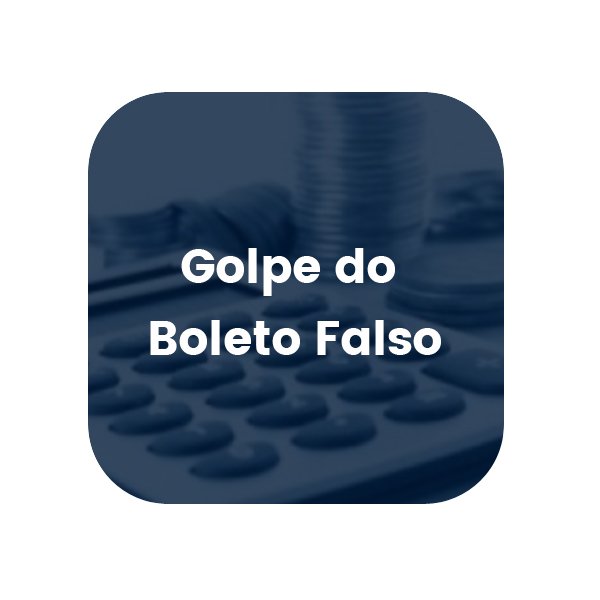 Golpe do Boleto Falso