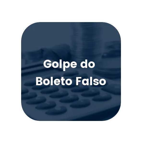 Golpe do Boleto Falso